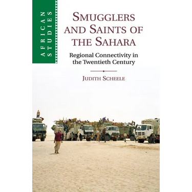 Smugglers and Saints of the Sahara