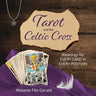 Tarot and the Celtic Cross
