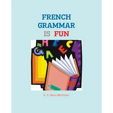 French Grammar is Fun