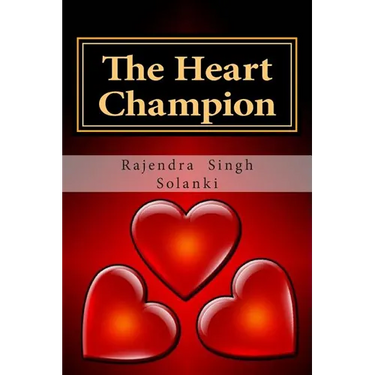 The Heart Champion: A love Story -Part One