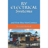 RV ELECTRICAL Systems: and How they InterConnect