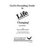 God's Prevailing Truth is Life Changing