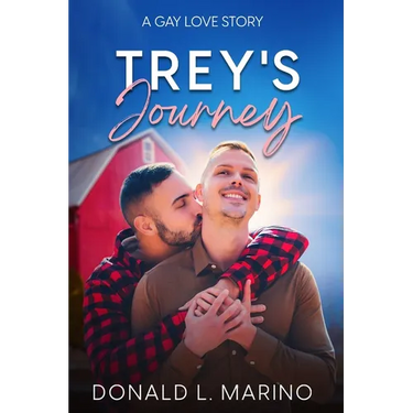 Trey's Journey: A gay love story