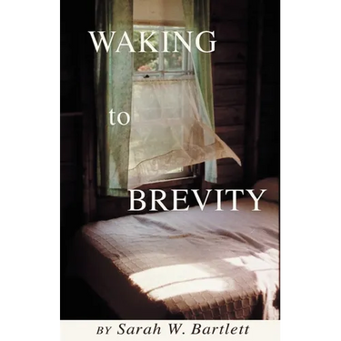 Waking to Brevity