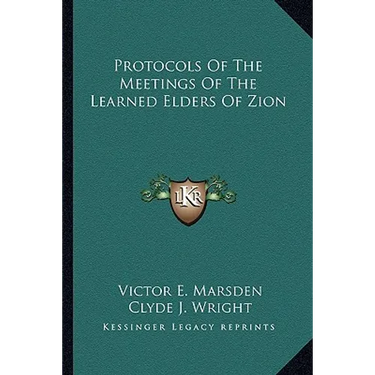 Protocols Of The Meetings Of The Learned Elders Of Zion