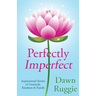 Perfectly Imperfect