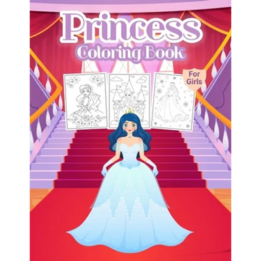 Princess Coloring Book for Girls: Kids Coloring Book Filled with Princesses Designs, Cute Gift for Girls Ages 4-8