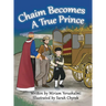 Chaim Becomes a True Prince