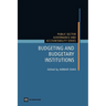 Budgeting and Budgetary Institutions