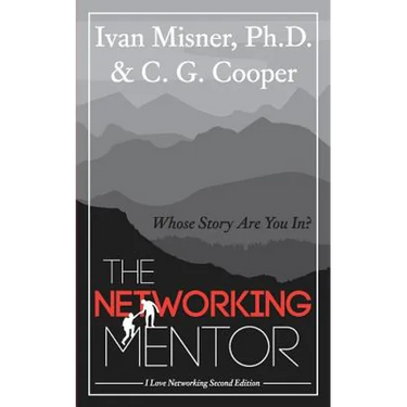 The Networking Mentor: Whose Story Are You In?