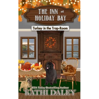 The Inn at Holiday Bay: Turkey in the Trap-Room