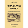 Renaissance Monks