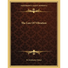 The Law Of Vibration