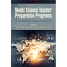 Model Science Teacher Preparation Programs: An International Comparison of What Works