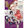 The Do-Over Damsel Conquers the Dragon Emperor, Vol. 4 (Manga)