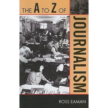 A to Z of Journalism