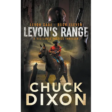 Levon's Range: A Vigilante Justice Thriller