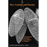 Tort, Custom, and Karma: Globalization and Legal Consciousness in Thailand