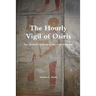 The Hourly Vigil of Osiris