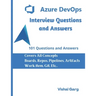 Azure Devops: Interview Questions and Answers
