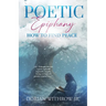 Poetic Epiphany: How to Find Peace