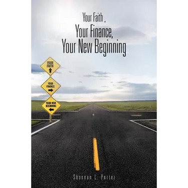 Your Faith, Your Finance, Your New Beginning