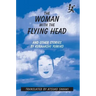 The Woman with the Flying Head and Other Stories