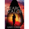 In Search of Valor: A Valorie Dawes novella
