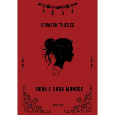 Crimson Thieves Book I