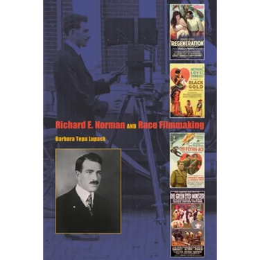 Richard E. Norman and Race Filmmaking