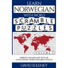 Learn Norwegian with Word Scramble Puzzles Volume 1: Learn Norwegian Language Vocabulary with 110 Challenging Bilingual Word Scramble Puzzles