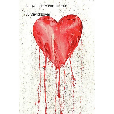 A Love Letter For Loretta