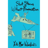 Short Stories Without Provocation