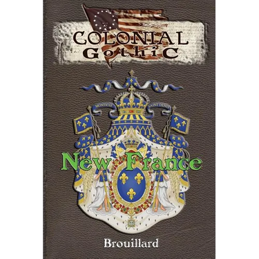 Colonial Gothic: New France