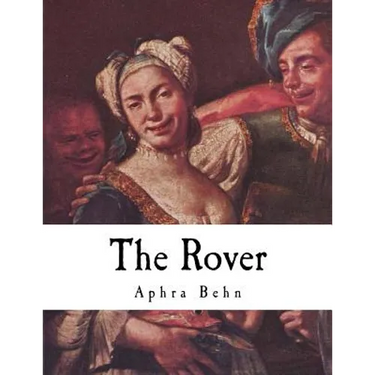 The Rover: The Banish'd Cavaliers
