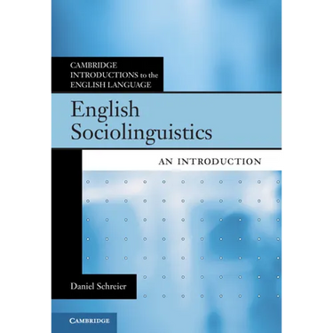 English Sociolinguistics: An Introduction