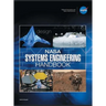 NASA Systems Engineering Handbook: NASA/SP-2016-6105 Rev2 - Full Color Version