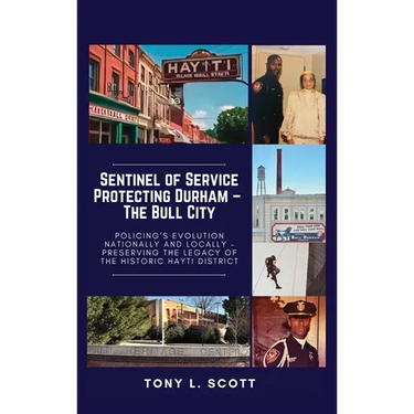 Sentinel of Service: Protecting Durham, The Bull City