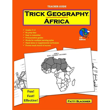 Trick Geography: Africa--Teacher Guide: Making things what they're not so you remember what they are!