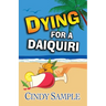 Dying for a Daiquiri