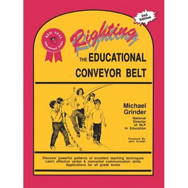 Righting the Educational Conveyor Belt