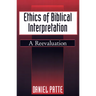 Ethics of Biblical Interpretation