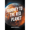 Journey to the Red Planet: Unveiling Mars for Kids