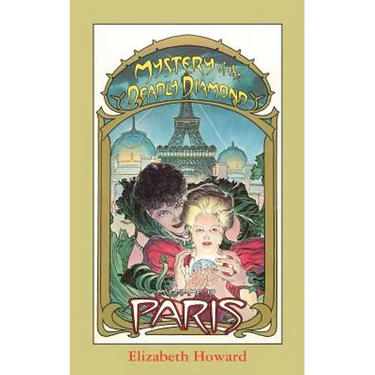 My Name Is Paris, Mystery of the Deadly Diamond