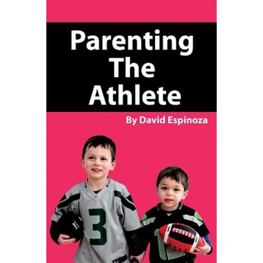 Parenting the Athlete