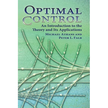 Optimal Control: An Introduction to the Theory and Its Applications