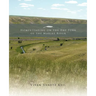 Homesteading on the Dry Fork of the Marias River
