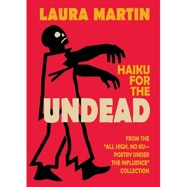 Haiku for the Undead