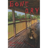 Bone Dry: A Laura Beth Copeland Misadventure #2