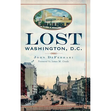 Lost Washington, D.C.